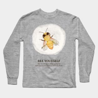 Watercolor Bee - Bee Yourself Long Sleeve T-Shirt